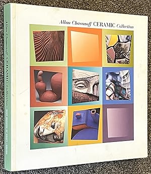 Seller image for Allan Chasanoff Ceramic Collection for sale by DogStar Books