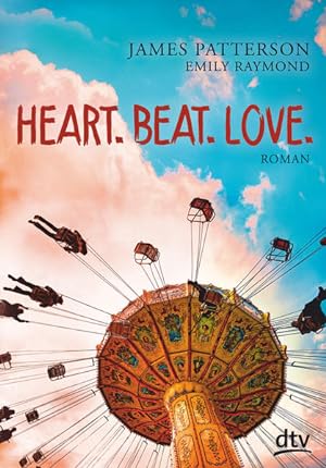 Seller image for Heart. Beat. Love. Roman for sale by Preiswerterlesen1 Buchhaus Hesse