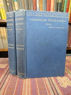 Abraham Lincoln (American Statesmen) with fold out map 2 VOLS