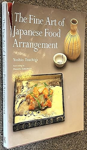 Immagine del venditore per The Fine Art of Japanese Food Arrangement venduto da DogStar Books