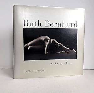 Seller image for FIFTY NUDES - THE ETERNAL BODY Photographs by RUTH BERNHARD **SIGNED** HC/DJ for sale by Blank Verso Books