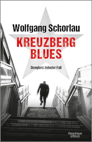 Seller image for Kreuzberg Blues Denglers zehnter Fall for sale by Preiswerterlesen1 Buchhaus Hesse