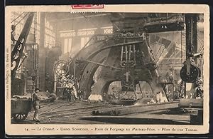 Carte postale Le Creusot, les usines Schneider, la halle de forgeage au marteau-pilon, le pilon d...