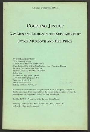 Image du vendeur pour Courting Justice: Gay Men and Lesbians v. the Supreme Court mis en vente par Between the Covers-Rare Books, Inc. ABAA