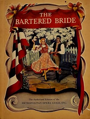The Bartered Bride.