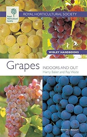 Seller image for RHS Wisley Handbook: Grapes (Royal Horticultural Society Wisley Handbooks) for sale by WeBuyBooks