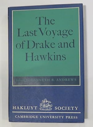 Bild des Verkufers fr The Last Voyage of Drake and Hawkins zum Verkauf von St Marys Books And Prints