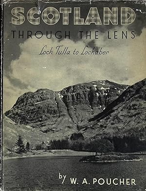 Seller image for Scotland through the Lens. Loch Tulla to Lochaber for sale by Barter Books Ltd