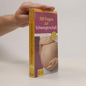 Bild des Verkufers fr 300 Fragen zur Schwangerschaft zum Verkauf von Bookbot