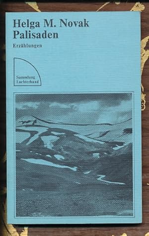 Palisaden. Erzählungen 1967-1975.