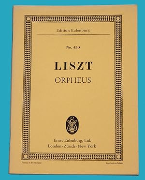 Liszt - Orpheus - Edition Eulenburg No. 450 ---