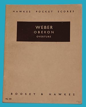 Weber - Oberon - Overture - Hawkes Pocket Scores No. 252 /