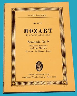 Mozart K.V. No. 320 und 335 ( 320a ) - Serenade No. 9 "Posthorn-Serenade" and two marches D major...