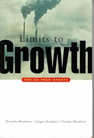 Bild des Verkufers fr Limits to Growth: The 30-year Update zum Verkauf von Leura Books