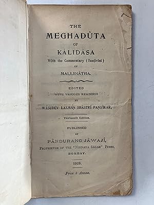 The Meghaduta of Kalidasa : with the commentary (Sanjivini) of Mallinatha