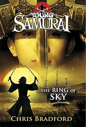 Seller image for The Ring of Sky (Young Samurai, Book 8) (Young Samurai, 8) for sale by WeBuyBooks 2