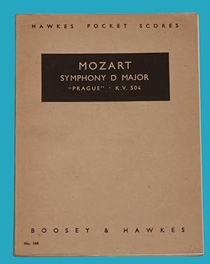 Mozart - Symphony D Major "Prague" , K.V. 504 - Hawkes Pocket Scores No. 162 /