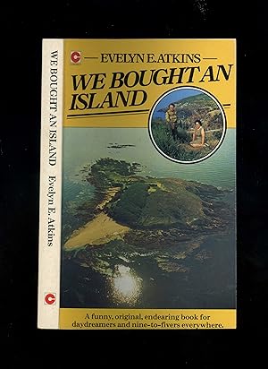 WE BOUGHT AN ISLAND (First paperback edition, tenth impression - this copy SIGNED by the author a...