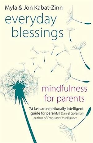 Seller image for Everyday Blessings: Mindfulness for Parents for sale by WeBuyBooks