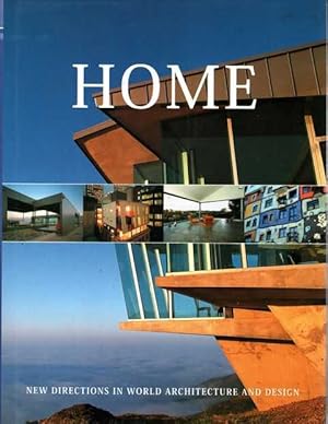 Seller image for Home: New Directions in World Architecture and Design for sale by Leura Books