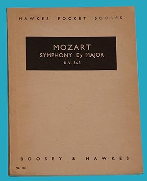 Mozart - Symphony Eb Major K.V. 543 - Hawkes Pocket Scores No. 165 /
