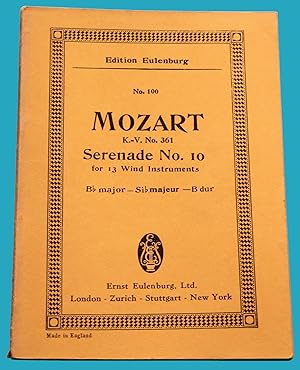Mozart K.-V. No. 361 Serenade No. 10 for 13 Wind instruments Bb major - B dur - Edition Eulenburg...
