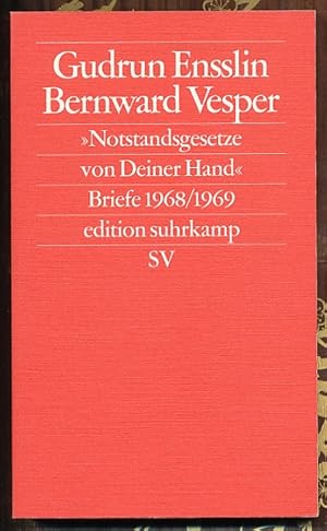 Seller image for "Notstandsgesetze von Deiner Hand". Briefe 1968/ 1969. Herausgegeben von Caroline Harmsen, Ulrike Seyer und Johannes Ullmaier. Mit einer Nachbemerkung von Felix Ensslin. for sale by Ballon & Wurm GbR - Antiquariat