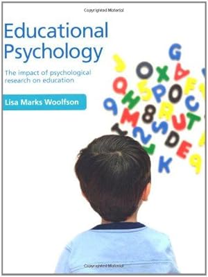 Seller image for Educational Psychology: The Impact of Psychological Research on Education for sale by WeBuyBooks