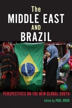 Seller image for Middle East And Brazil : Perspectives on the New Global South for sale by GreatBookPricesUK