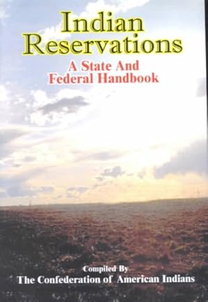 Seller image for Indian Reservations : A State and Federal Handbook for sale by GreatBookPrices