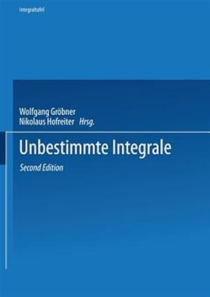 Seller image for Unbestimmte Integrale -Language: german for sale by GreatBookPrices