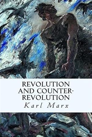 Imagen del vendedor de Revolution and Counter-revolution a la venta por GreatBookPrices