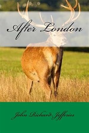Seller image for After London for sale by GreatBookPrices