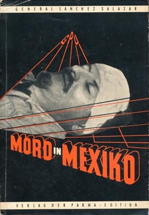 Mord in Mexiko.