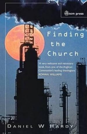 Seller image for Finding the Church: The Dynamic Truth of Anglicanism for sale by WeBuyBooks