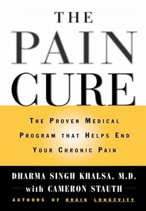 Immagine del venditore per Pain Cure : The Proven Medical Program That Helps End Your Chronic Pain venduto da GreatBookPrices