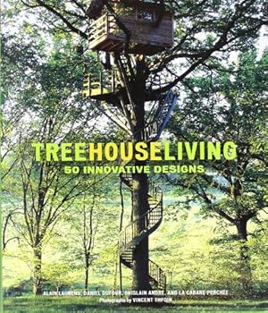 Immagine del venditore per Treehouse Living: 50 Innovative Designs venduto da WeBuyBooks