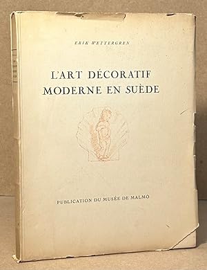 Seller image for L'Art Decoratif Moderne en Suede for sale by San Francisco Book Company