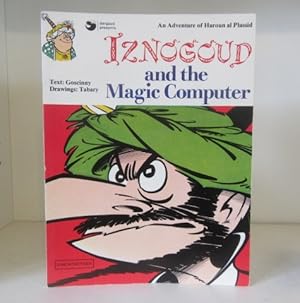 Imagen del vendedor de Iznogoud and the Magic Computer a la venta por BRIMSTONES