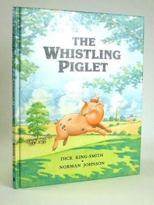 Bild des Verkufers fr The Whistling Piglet zum Verkauf von WeBuyBooks