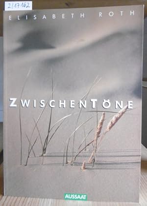 Imagen del vendedor de Zwischentne. a la venta por Versandantiquariat Trffelschwein