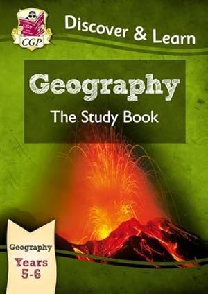 Bild des Verkufers fr KS2 Discover & Learn: Geography - Study Book, Year 5 & 6 (CGP KS2 Geography) zum Verkauf von WeBuyBooks