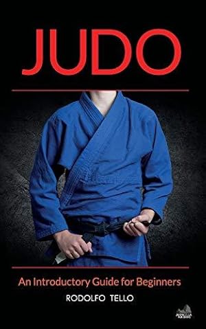 Seller image for Judo: Seven Steps to Black Belt (An Introductory Guide for Beginners) for sale by WeBuyBooks