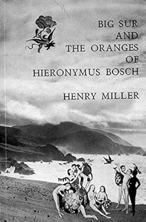 Seller image for Big Sur and the Oranges of Hieronymus Bosch (New Directions Paperbook): 161 for sale by WeBuyBooks