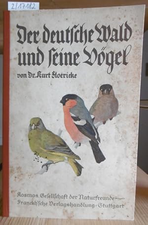 Imagen del vendedor de Der deutsche Wald und seine Vgel. a la venta por Versandantiquariat Trffelschwein
