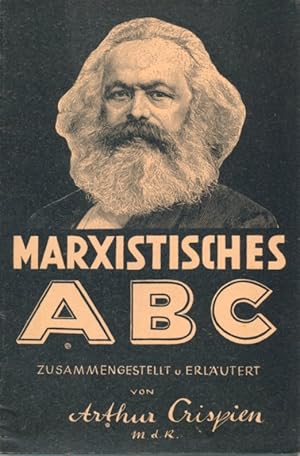 Bild des Verkufers fr Marxistisches ABC zusammengestellt und erlutert von . zum Verkauf von Antiquariat Frank Albrecht (VDA / ILAB)