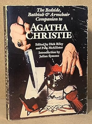 Image du vendeur pour The Bedside, Bathtub & Armchaur Companion to Agatha Christie mis en vente par San Francisco Book Company