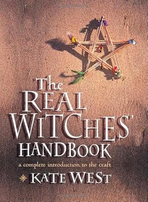 Bild des Verkufers fr The Real Witches' Handbook: A Complete Introduction to the Craft zum Verkauf von WeBuyBooks