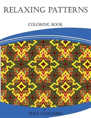 Seller image for Relaxing Patterns for sale by GreatBookPrices