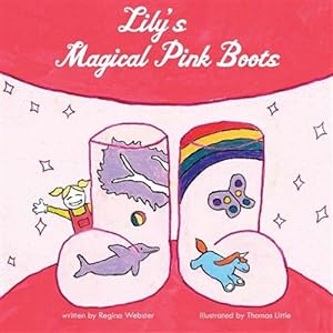 Seller image for Lily's Magical Pink Boots for sale by GreatBookPrices